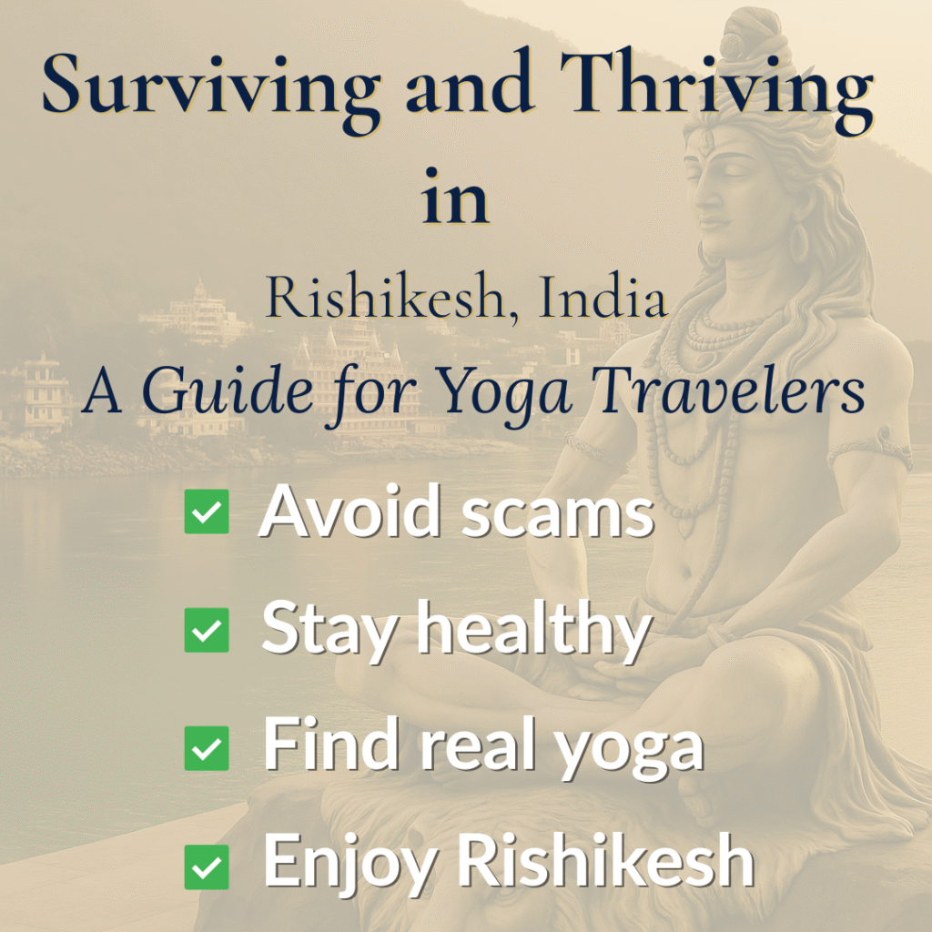 Cover image of Surviving and Thriving in Rishikesh digital guide showing checklist for yoga travelers with a statue of Shiva in the background