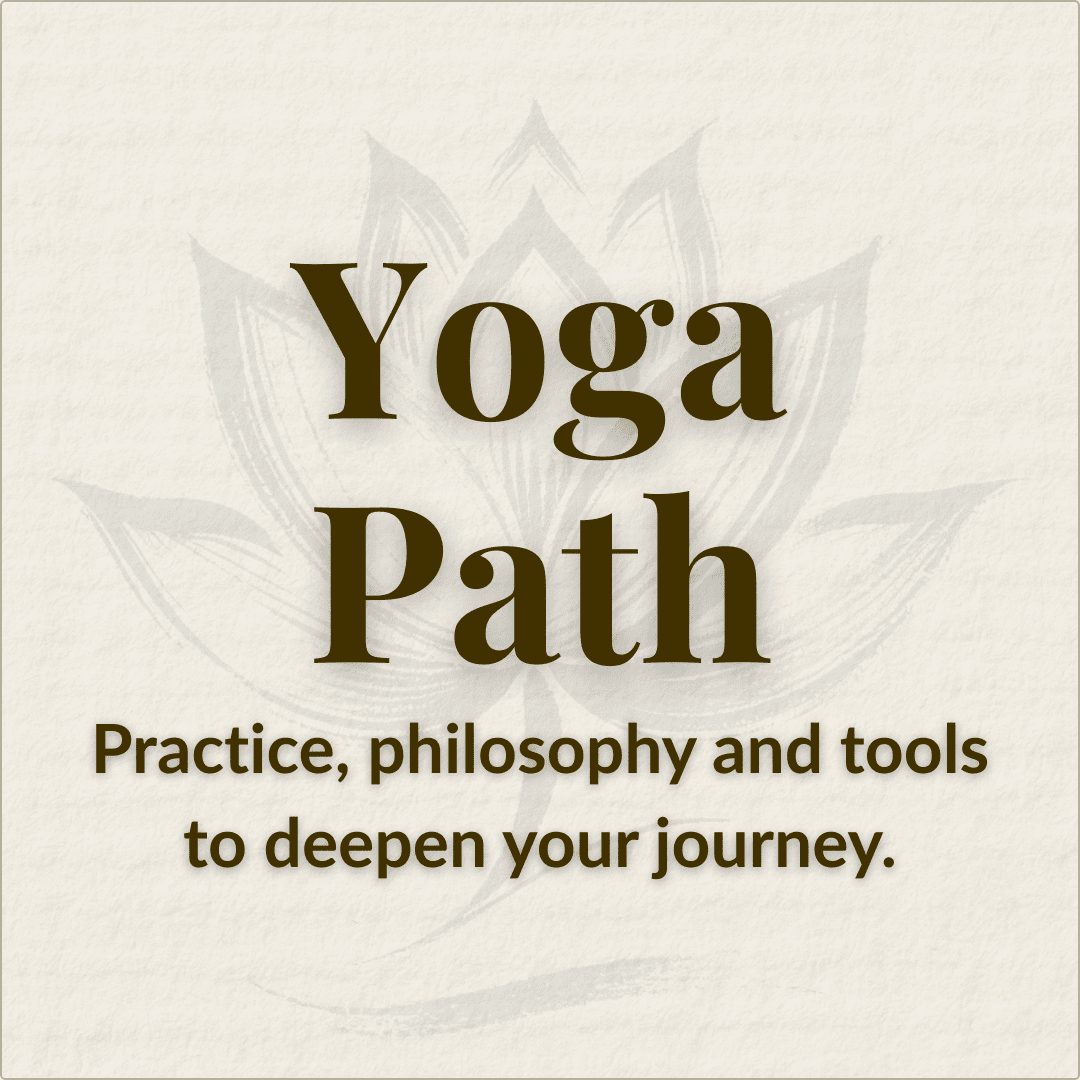 Yoga Path — practice, philosophy, and tools to deepen your journey.